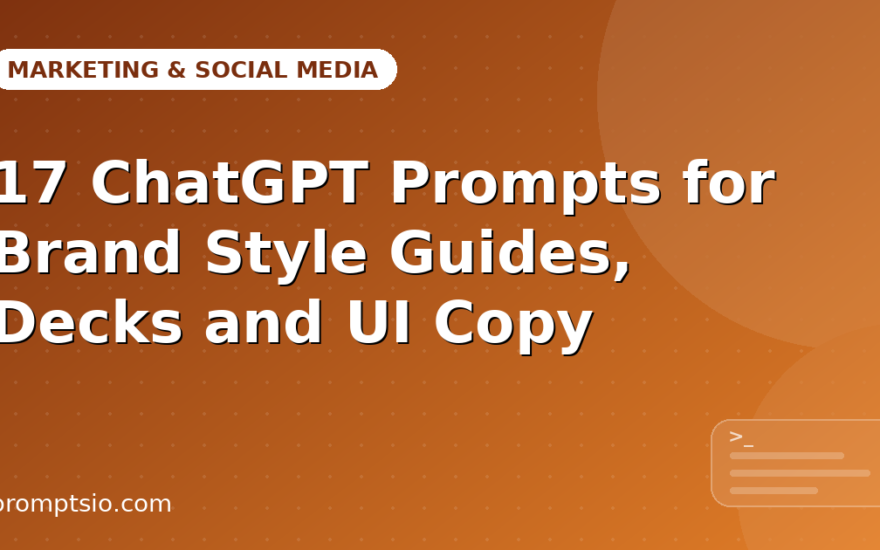 ChatGPT Prompts for Brand Style Guides and UI Copy