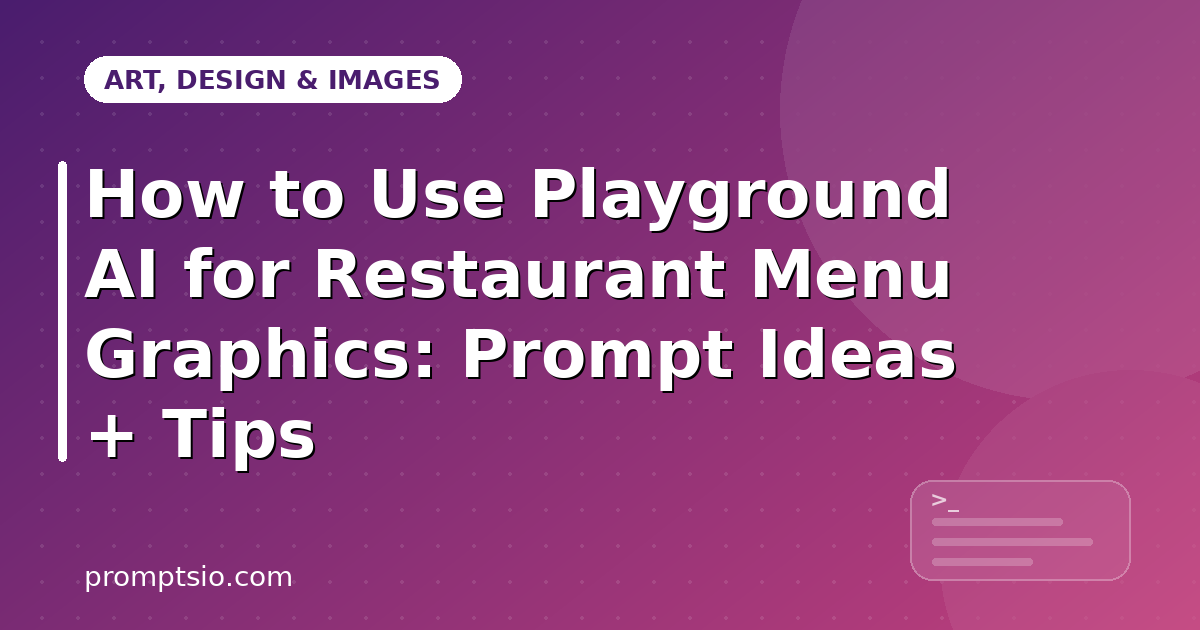 How to Use Playground AI for Restaurant Menu Graphics