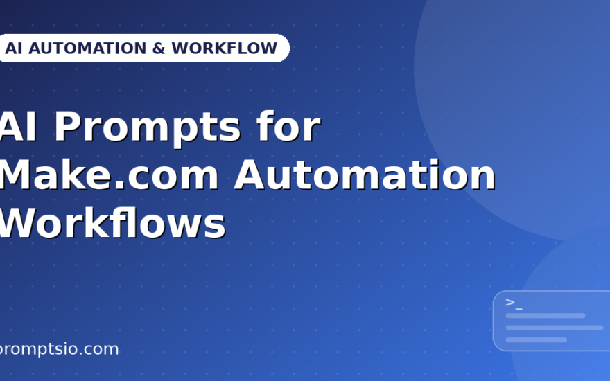 AI Prompts for Make.com Automation Workflows