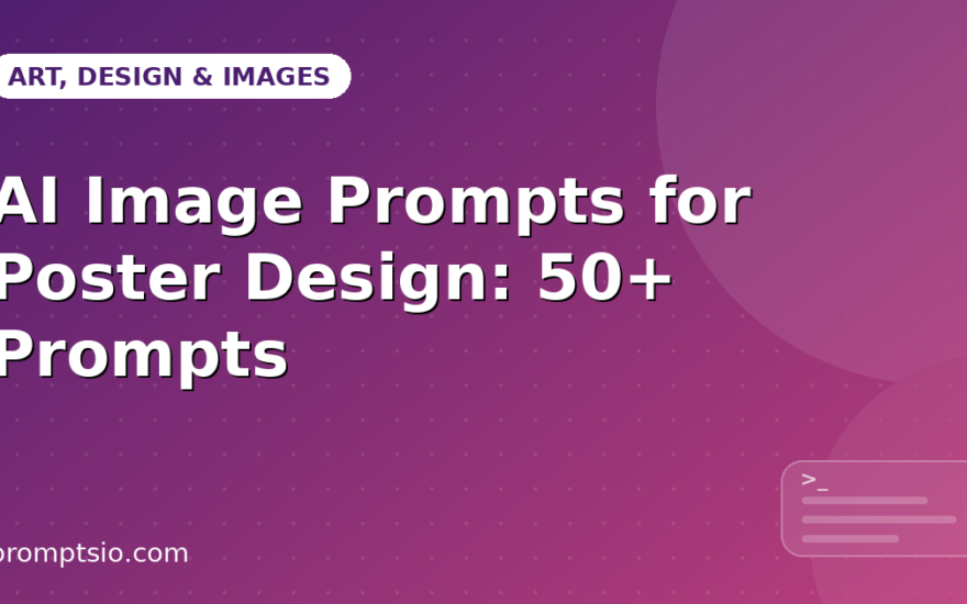 AI Image Prompts for Poster Design