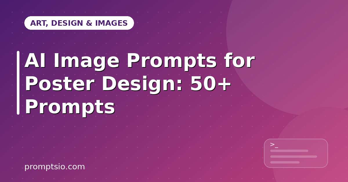 AI Image Prompts for Poster Design
