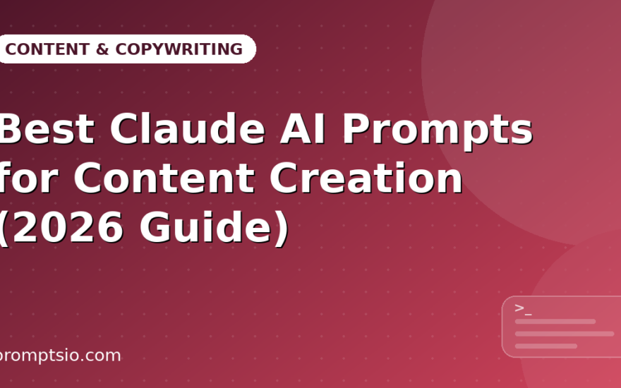 Best Claude AI Prompts for Content Creation