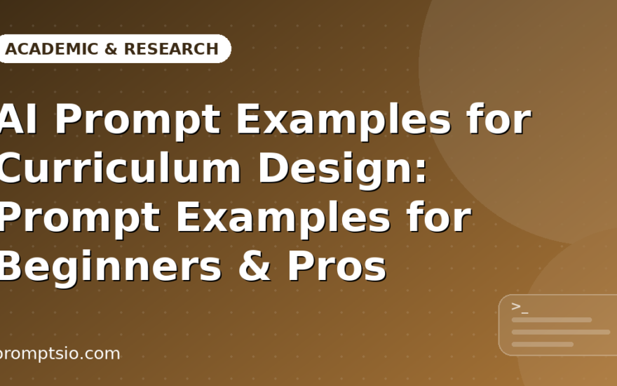 AI Prompt Examples for Curriculum Design