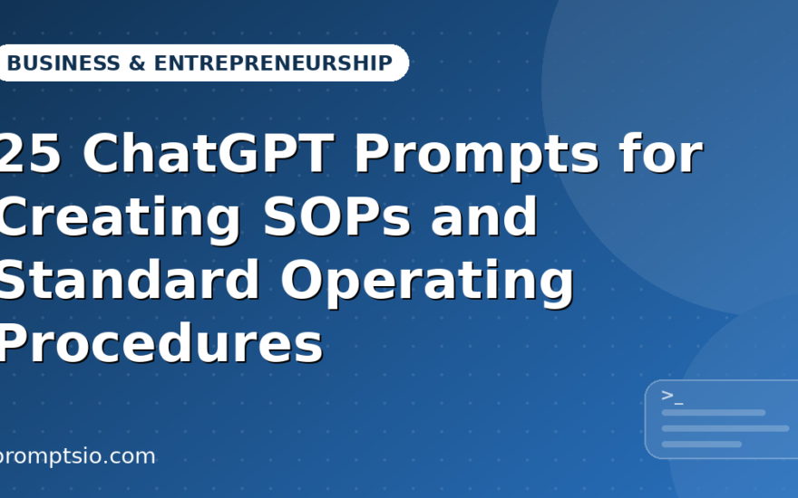 ChatGPT Prompts for Creating SOPs