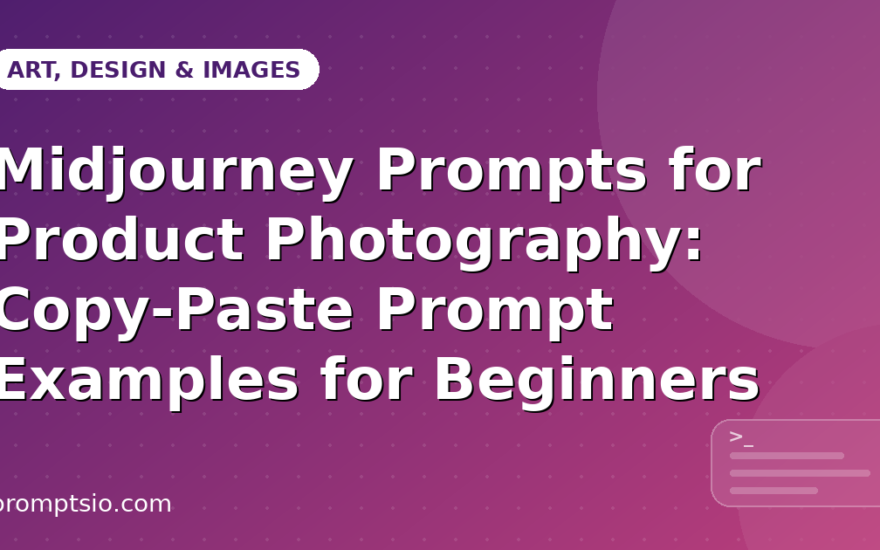 Midjourney Prompts for Product Photography