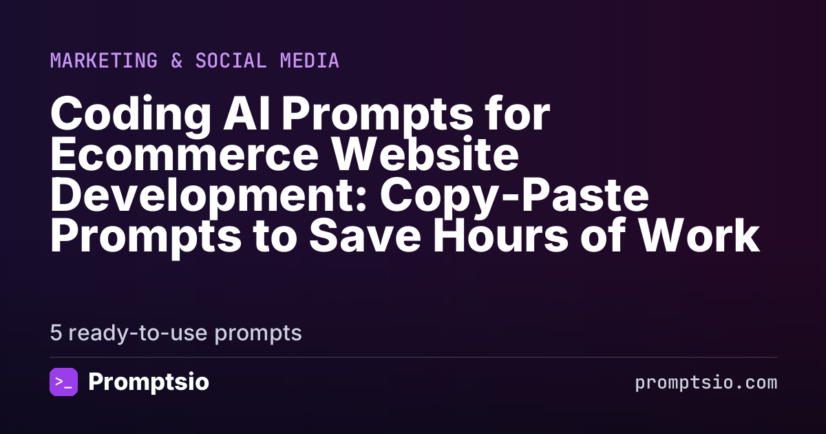 5 AI Prompts for Ecommerce Website Development